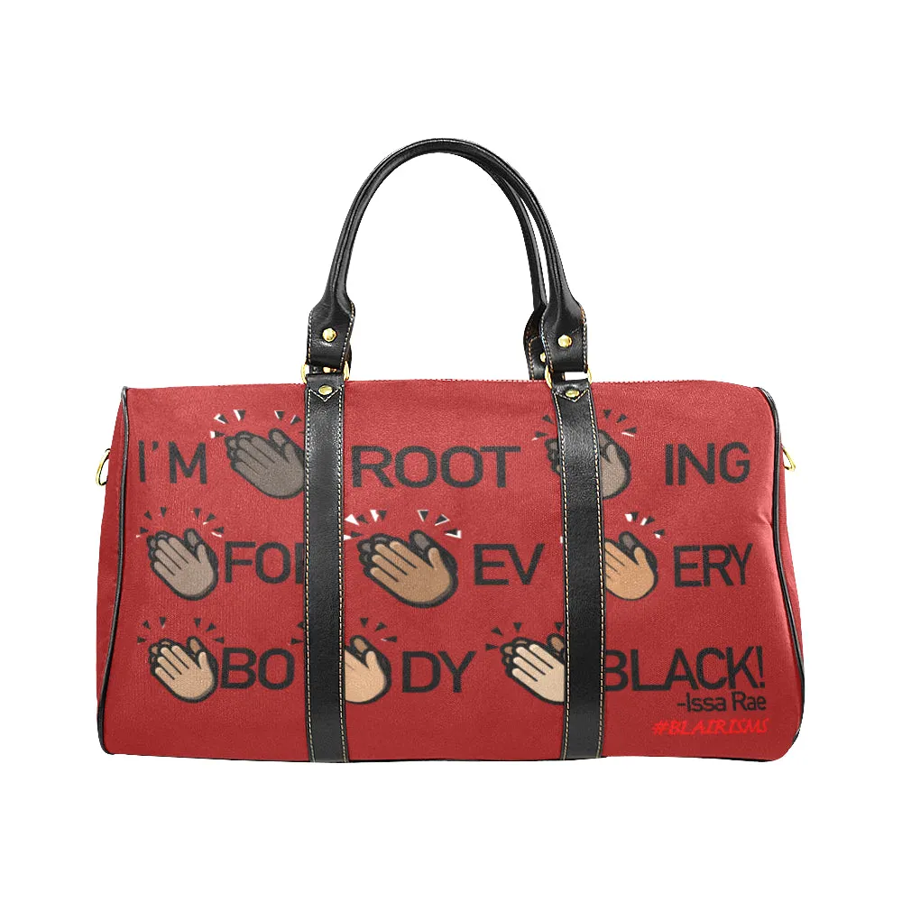 I'M ROOTING FOR EVERYBODY BLACK LARGE TRAVEL BAG